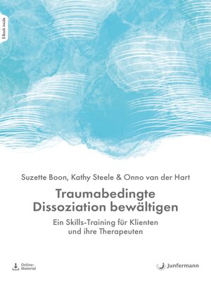 cover image of Traumabedingte Dissoziation bewältigen
